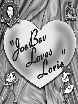 cover image of Joe Bev Loves Lorie